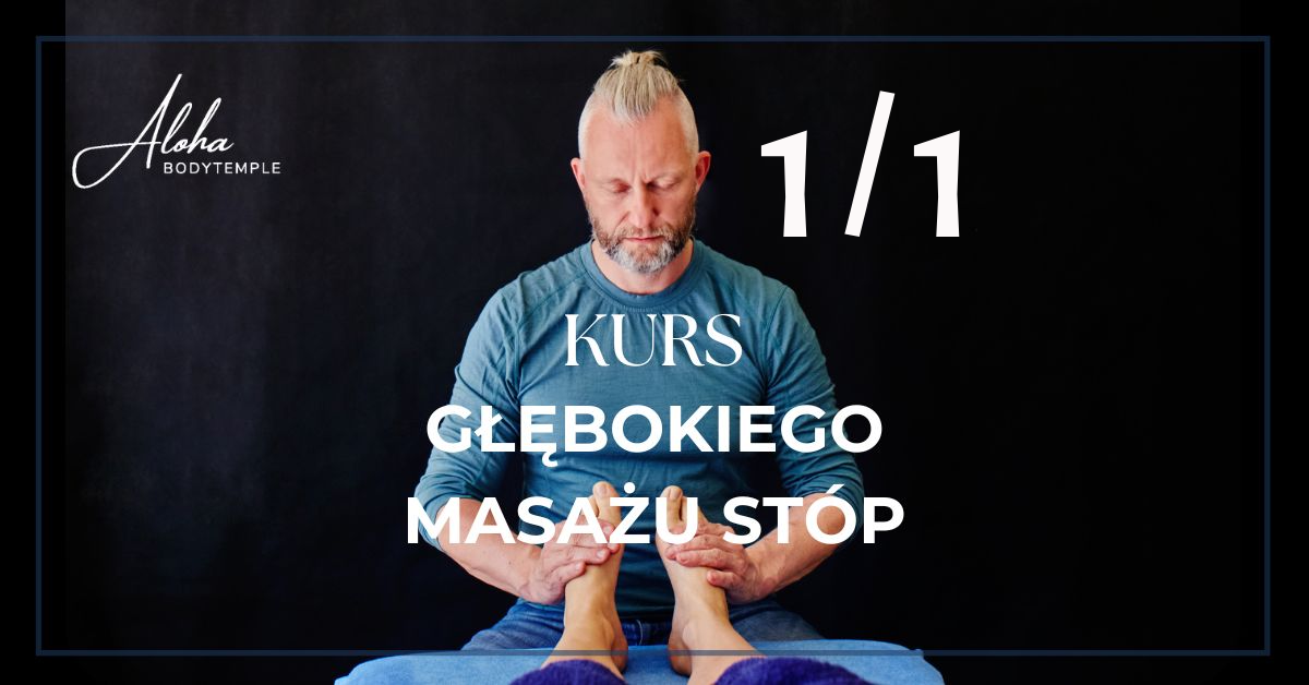 Indywidualny kurs refleksoterapii stóp