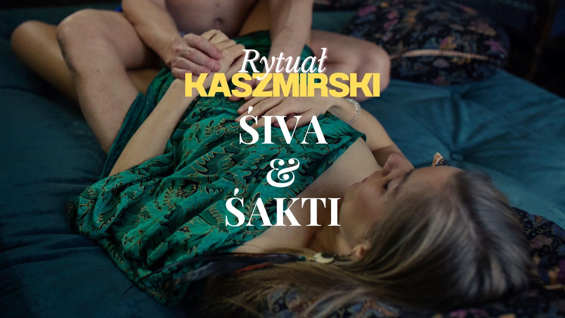 Rytuał kaszmirski Śiwa Śiakti Aloha Bodytemple